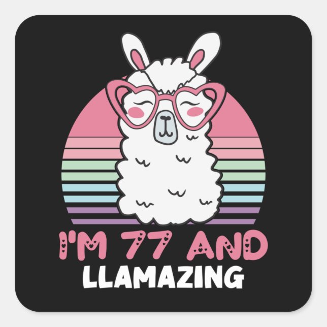 Sticker Carré Drôle Adorable Llama 77e Anniversaire Cadeau Pour  (Devant)