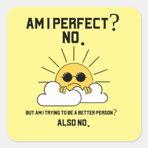 Sticker Carré Drôle cadeau de motivation sarcastique