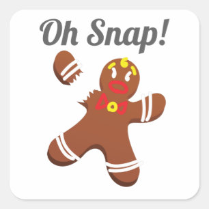 Sticker Carré Drôle Gingerbread Homme Oh Snap cadeau de Noël