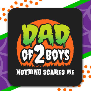 Sticker Carré Drôle Halloween Rien ne me fait peur Papa de 2 gar