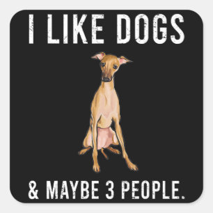 Sticker Carré drôle j'aime les chiens italiens greyhound