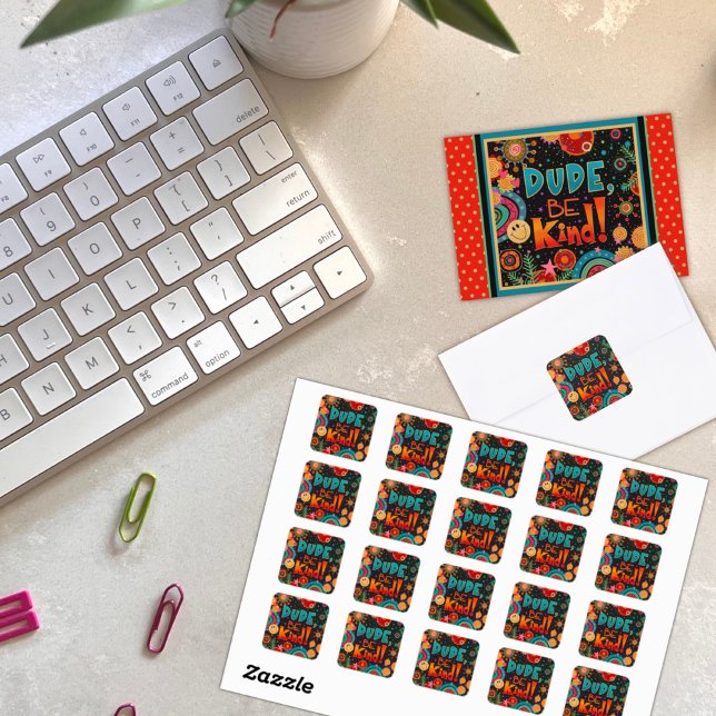 Sticker Carré Drôle Mec Sois Génial Gentillesse (Créateur téléchargé)