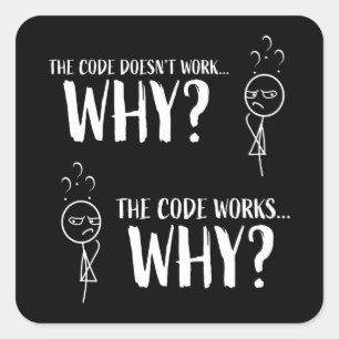 Sticker Carré Drôle programmeur de codage cadeau pour Geek