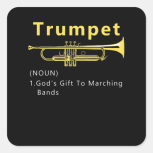 Sticker Carré Drôle Trumpet Dieux Cadeau À Marching Band