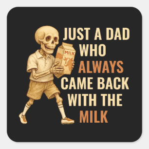 Sticker Carré Drôle Vintage Squelette Papa Lait Blague