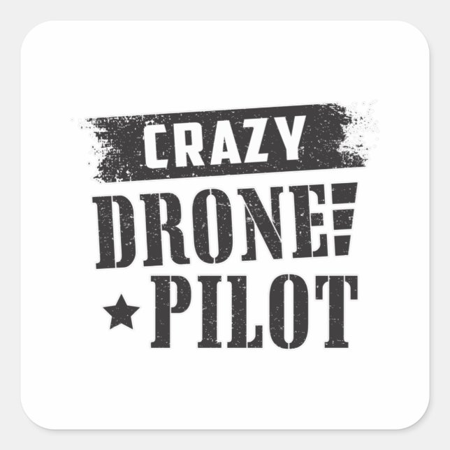 Sticker Carré Drones pilotes Quadcopter drones FPV Drôle cadeau (Devant)