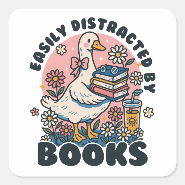 Sticker Carré Easily Distracted by Books Cute Goose Bookworm (Devant)