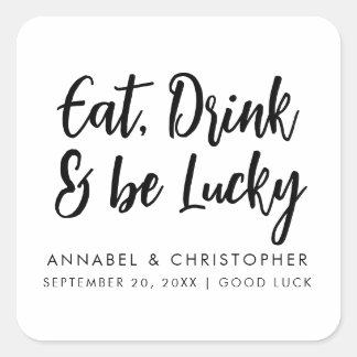 Sticker Carré eat drink be lucky casino chips Lottery Ticket