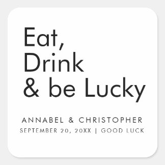 Sticker Carré eat drink be lucky casino chips Lottery Ticket