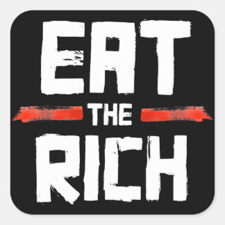 Sticker Carré EAT the RICH