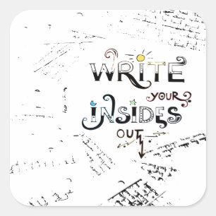 Sticker Carré Écrivez votre intérieur dehors! Motivation des 