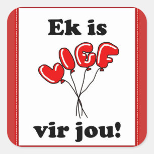 Sticker Carré Ek est la vie vir jou