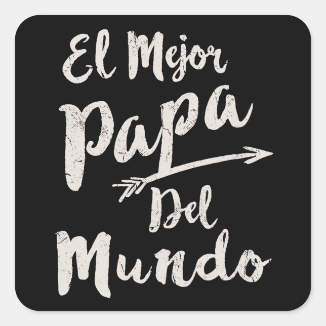 Sticker Carré El Mejor Papa Del Mundo Papa Fête des pères (Devant)