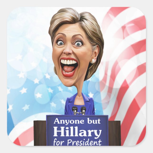 Sticker Carré Elect Anyone but Hillary for President in 2016 (Devant)