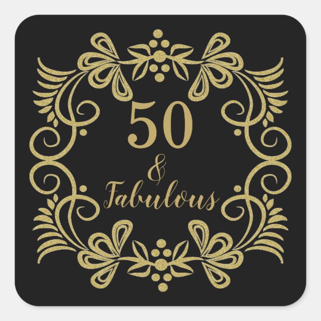 Sticker Carré Elégant 50 et Fabulous Black and Gold Birthday (Devant)