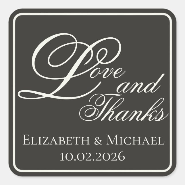 Sticker Carré Elegant Charcoal Modern "Love and Thanks" (Devant)