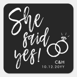 Sticker Carré Elle A Dit Oui ! Script de partie d'engagement n