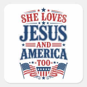 Sticker Carré Elle aime Jésus et l'Amérique aussi