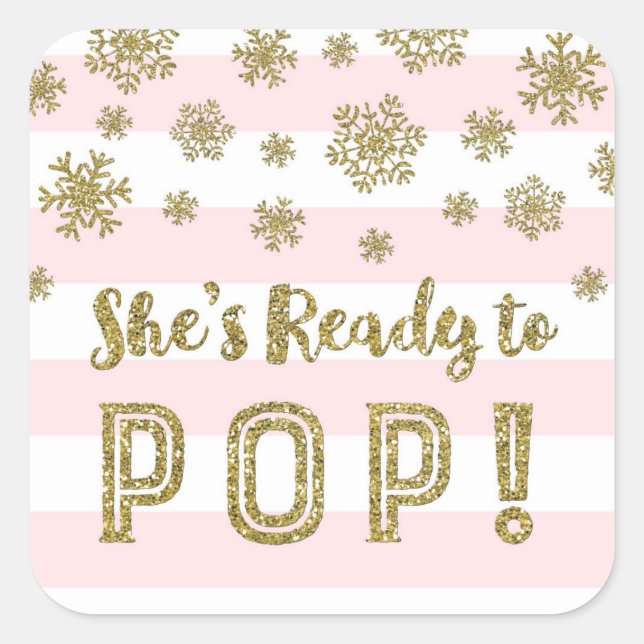 Sticker Carré Elle est prête à pop roses rayures Gold Snow (Devant)