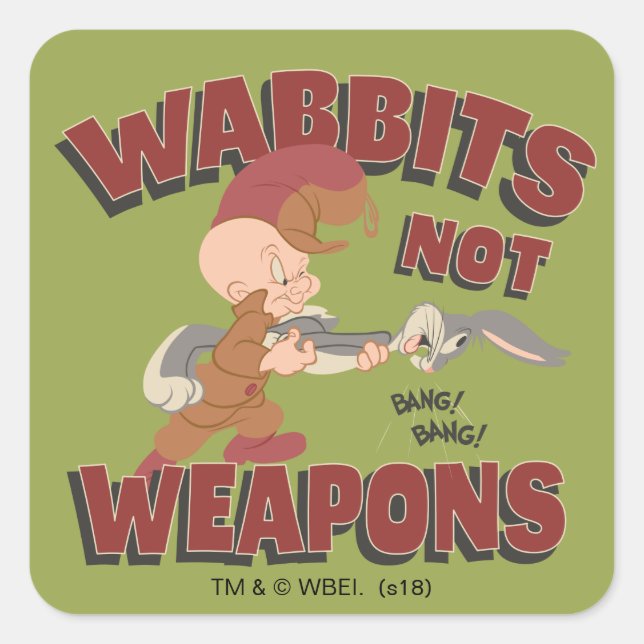 Sticker Carré ELMER FUDD™ & BUGS BUNNY™ "Wabbits Not Arms" (Devant)
