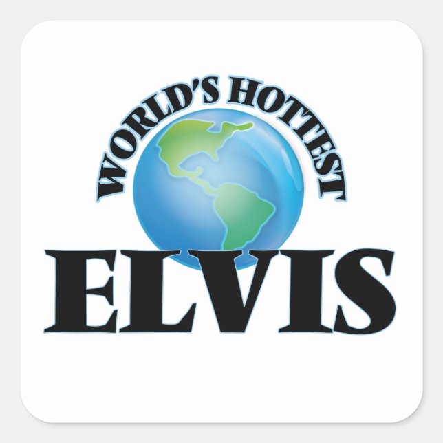 Sticker Carré Elvis le plus chaud du monde (Devant)