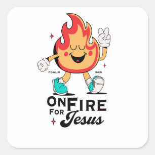 Sticker Carré En feu pour Jésus Psaume 34:5 Personnage de flamme