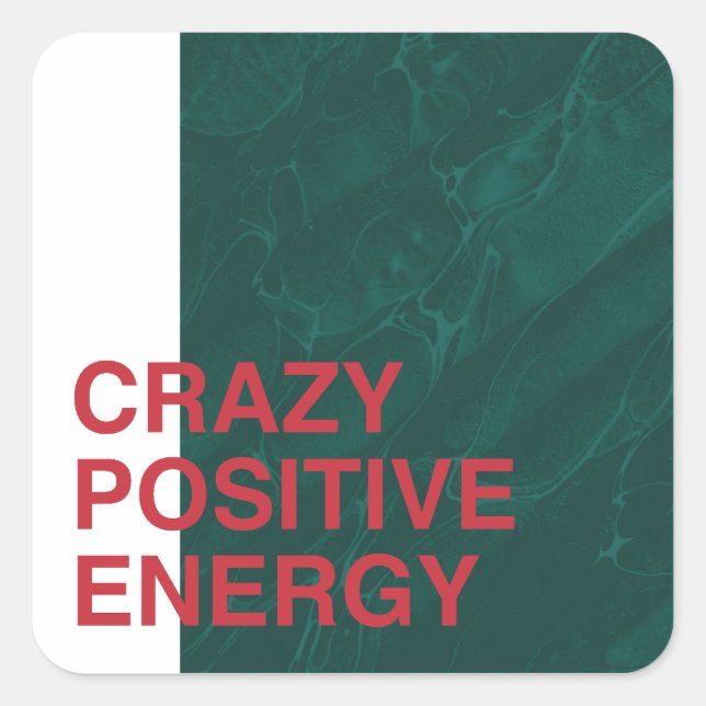 Sticker Carré Energie Positive Fou - Conception De Devis Moderne (Devant)