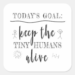 Sticker Carré Enseignant Tiny Human Graduation Cadeau