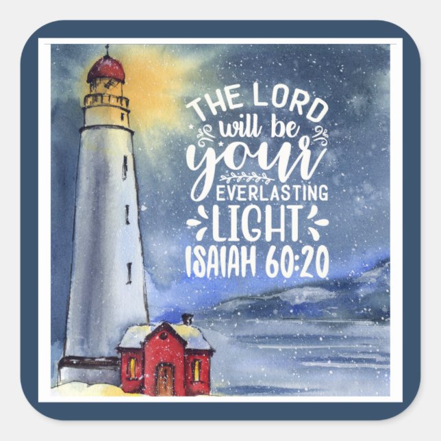 Sticker Carré Ésaïe 60:20 Le Seigneur Sera Ta Lumière (Devant)