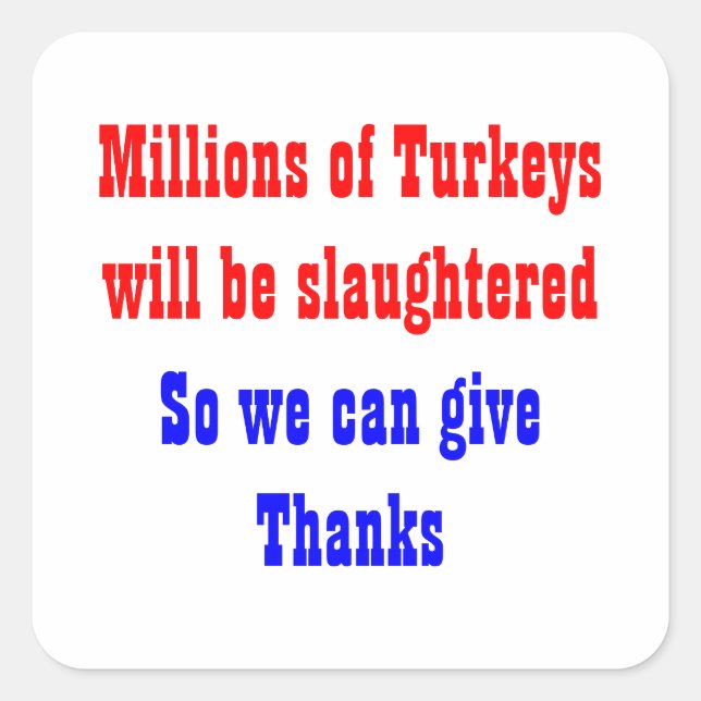 Sticker Carré Esclavage de Thankesgiving (Devant)