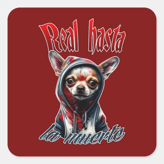 Sticker Carré Estampa Hip Hop - Real Hasta La Muerte - Adesivo (Devant)