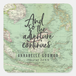 Sticker Carré Et donc l'aventure continue