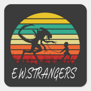 Sticker Carré Étrangers répugnants