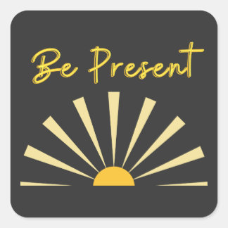 Sticker Carré Être présent