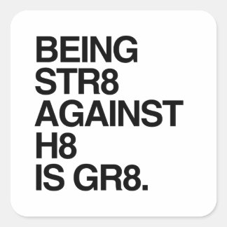 STICKER CARRÉ ÊTRE ST8 CONTRE H8