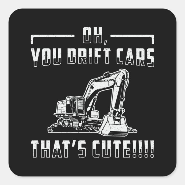 Sticker Carré Excavator Drift Cars Cute Dig Construction Worker (Devant)