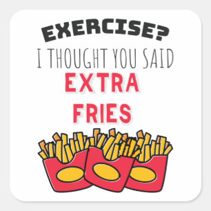 Sticker Carré Exercice Thought Said Extra Fries Exercice Gym