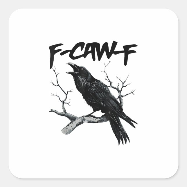 Sticker Carré F-Caw-F (Devant)