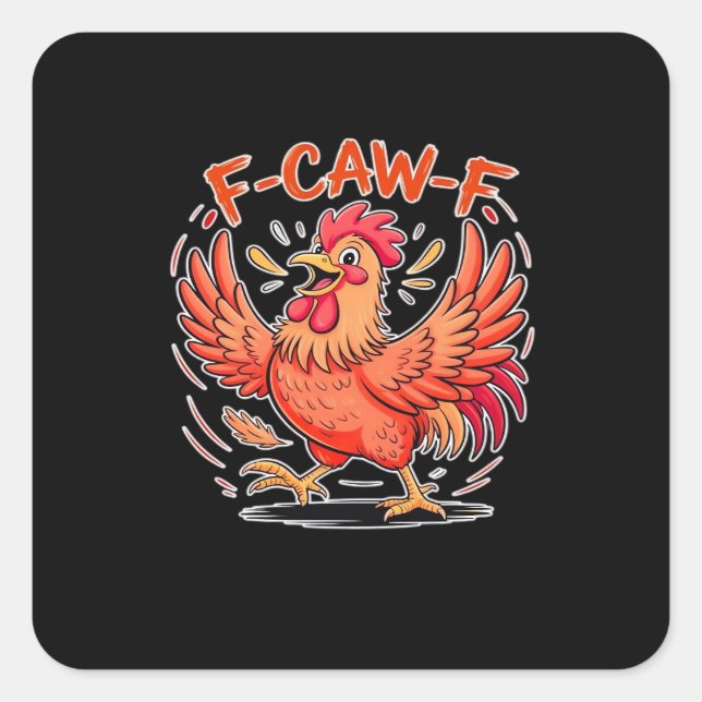 Sticker Carré F-Caw-F Attitude Classic Retro Style (Devant)