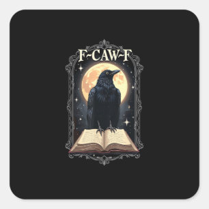 Sticker Carré F-Caw-F Corbeau Drôle Halloween Corbeau Lune