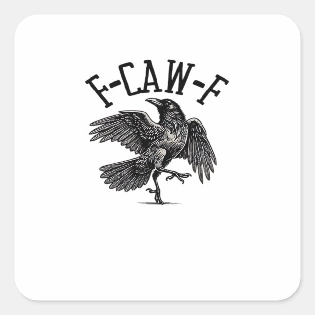 Sticker Carré F Caw F Crow Créatif Décontracté (Devant)