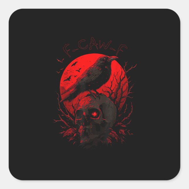 Sticker Carré F-Caw-F Crow Funny Bird Red Moon Gothic (Devant)