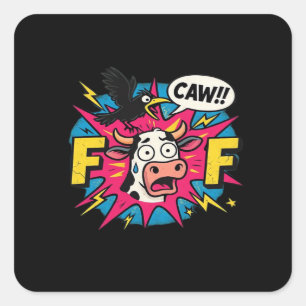 Sticker Carré F-Caw-F Esthétique Unique