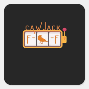Sticker Carré F-Caw-F Jackpot Graphique Rétro