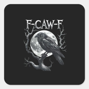 Sticker Carré F-Caw-F Lune de corbeau gothique Halloween Corbeau