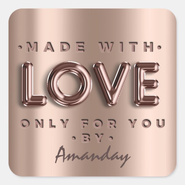 Sticker Carré Fabriqué Avec Amour Seulement Pour Vous Par Nom Ro (Devant)