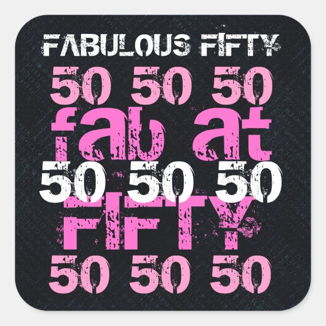 Sticker Carré Fabuleux Cinquante-50 Anniversaire Black Pink Part (Devant)