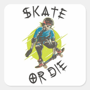 Sticker Carré Faire du skate ou mourir Skateur squelette