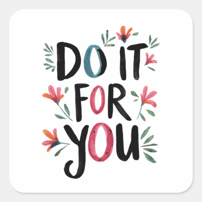 Sticker Carré Faites-le pour vous (Devant)