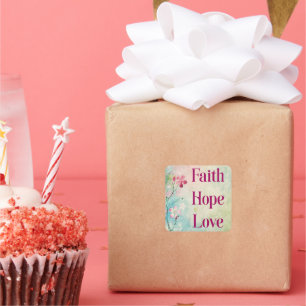Sticker Carré Faith Hope Love